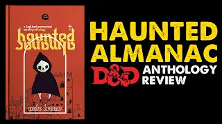 Haunted Almanac: DnD Compendium Review