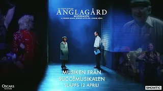 Musiken från succémusikalen Änglagård släpps den 12 april!