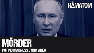 HÄMATOM - Mörder (Putins Madness Lyric Video)