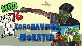 Обзор Модов GTA San Andreas #576 - Coronavirus Monster | COVID-19