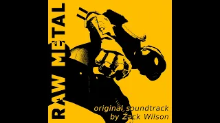 Raw Metal - Full OST