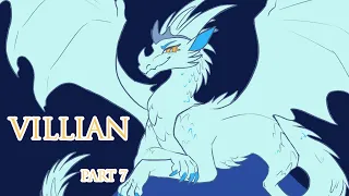 VILLAIN - Queen Diamond - PART 7 [WINGS OF FIRE]