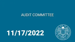 Audit Committee 11-17-22