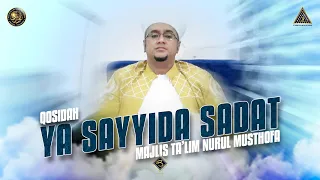 Qosidah Ya Sayyida Sadat - Nurul Musthofa | #LiveInNurulMusthofa, 01 April 2023