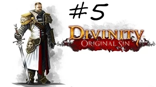 Прохождение Divinity Original Sin - Часть 5 Грабь, воруй, копай могилы