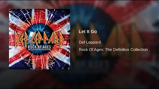 Def Leppard - Let It Go