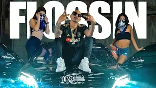 Mr. Criminal - Flossin (Official Music Video 2019)