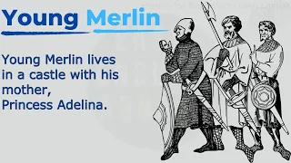 Learn English through stories level 1 / Young Merlin.