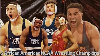 Record 5 African American Wrestlers Become NCAA Champions!