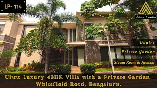 LP 114- Ultra Luxury 4BHK Villa with a Private Garden | Whitefield | Luxury Properties