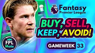 FPL GW33 TRANSFER TIPS! | Buy, Sell, Keep & Avoid for Gameweek 33 Fantasy Premier League 2023-24