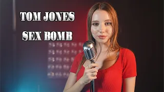 Sex Bomb (Tom Jones); Cover by Giulia Sirbu