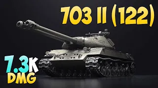 703 II (122) - 5 Kills 7.3K DMG - Dream fight! - World Of Tanks