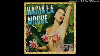 Yolanda Be Cool & Massivedrum - Hacia La Noche (Extended Mix)