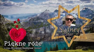 Piękne róże covered by Sydney Star