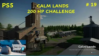 200 HP Challenge on Calm Lands Episode 19… FS22 and PS5 Console