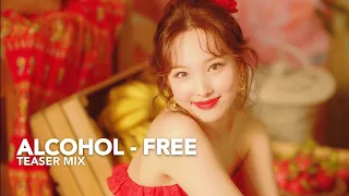 TWICE "Alcohol-Free" | TEASER MIX