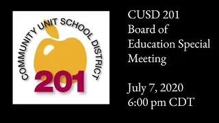 2020-07-07 Board of Education Special Meeting