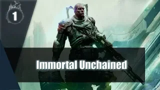 Immortal Unchained [#1] Начало