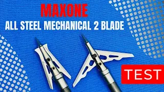 MAXONE ALL STEEL 2" Mechanical Broadhead Test--Super Low Price & Super High Score