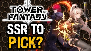 Tower of Fantasy - WHICH SSR CHARACTERS TO PICK?