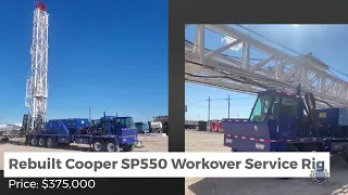Rebuilt Cooper SP550 Workover Service Rig Located in Midland, TX
