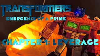 Emergence of a Prime Chapter 1: LEVERAGE - A Transformers Stop Motion Series
