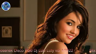 ❤️★Mix Piosenek Disco Polo Dj Luki Luty vol 4 2022★💙