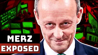 FRIEDRICH MERZ Exposed