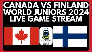 🔴 CANADA vs FINLAND World Juniors 2024 LIVE | IIHF World Juniors Tournament Hockey Game Stream