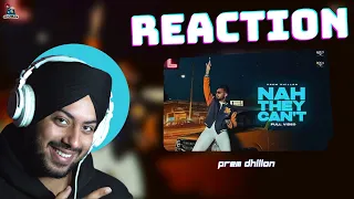 Reaction on Nah They Can't (Official Video) Prem Dhillon | Snappy | San B | Sukh Sanghera