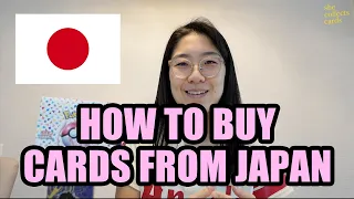 How to buy cards from Japan