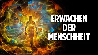 Erwachen der Menschheit: Wie Du Dich als reines Schöpferwesen erkennst - Gerhard Vester