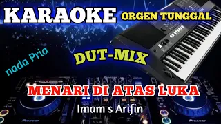 MENARI DI ATAS LUKA - Karaoke DJ Remix Dangdut Slow TERBARU 2023