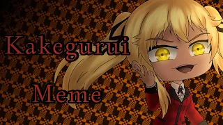 Kakegurui Meme || Gacha Club