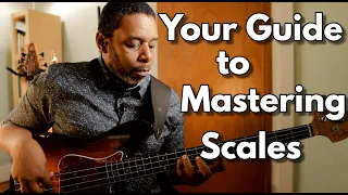 Your Quick and Easy Guide to Mastering Scales on Bass