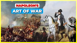 The Art of War: Napoleon's Military Strategies | Historical Mystery