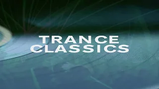 The BEST of Trance Classics