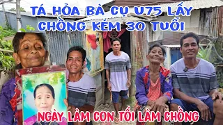 Tá hỏa với chuyện tình như hai mẹ con của bà cụ U75 lấy chồng kém 30 tuổi khiến bao người ganh tị