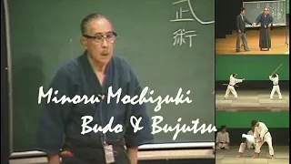 Minoru Mochizuki Budo & Bujutsu