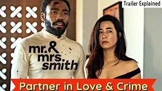 "Mr. & Mrs. Smith Season One (2024): New TV Series Starring Donald Glover and Maya Erskine"