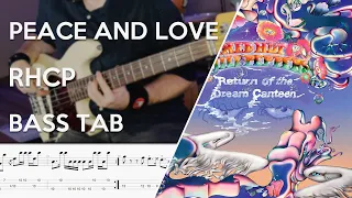 Red Hot Chili Peppers - Peace and Love // Bass Cover // Play Along Tabs and Notation