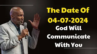 Bishop Noel Jones 2024 - The Date Of 04-07-2024, God Will Communicate With You
