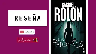 LOS PADECIENTES GABRIEL ROLON