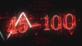 [WR] Unnerfed Slaughterhouse 45-100% // Level Complete In 2 Runs!