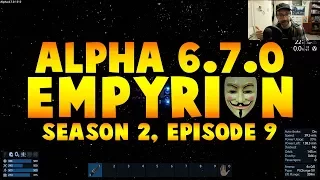 Empyrion - Galactic Survival ☆Alpha 6 7 0☆ [S2E9] "Total Disaster - Complete Loss"