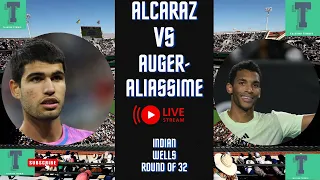 Carlos Alcaraz vs Felix-Auger Aliasmme · Indian Wells · Round 3 · LIVE WATCHALONG