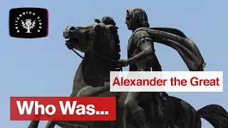 Who Was? Alexander the Great | Encyclopaedia Britannica