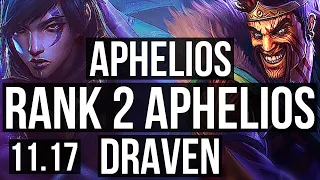 APHELIOS & Nautilus vs DRAVEN & Thresh (ADC) | Rank 3, Rank 2 Aphelios | EUW Challenger | v11.17