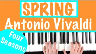 How to play SPRING from The Four Seasons - Antonio Vivaldi | Piano Tutorial